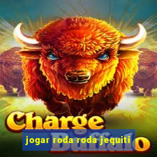 jogar roda roda jequiti